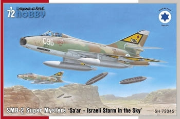 Special Hobby 100-SH72345 - SMB-2 Super Mystere Sa ar Israeli Storm in the Sky in 1:72