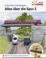 M&auml;rklin 50 Jhr.Mini-Club - Alles &uuml;ber die Spur Z (007771)