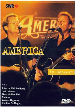 America - In Concert: Ohne Filter