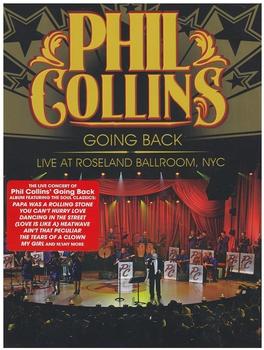 Phil Collins - Going Back - Live At the NYC Roseland Ballroom (UK Import)