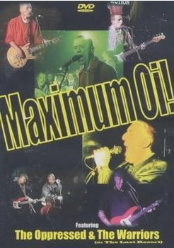Warriors The & The Oppressed Maximum Oi