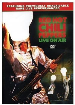 Classic Rock Legends Red Hot Chili Peppers - Live On Air [UK IMPORT]