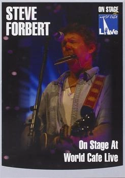 in-akustik Steve Forbert - On Stage at World Cafe/Live