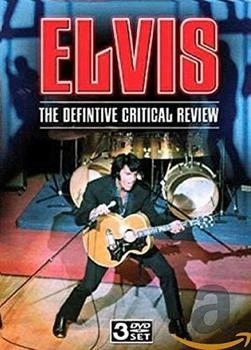 Classic Rock Legends Elvis Presley - The Definitive Critical Review [UK IMPORT]