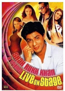 EuroVideo Shahrukh Khan & Friends - Live on Stage
