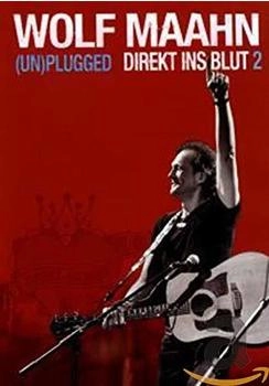 rough trade Wolf Maahn - Direkt ins Blut 2: (Un)plugged