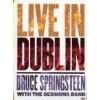 Bruce Springsteen - Bruce Springsteen with the Sessions Band Live In Dublin [DVD]