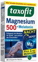 Taxofit Magnesium 500 Nacht+melatonin Tabletten 30 St