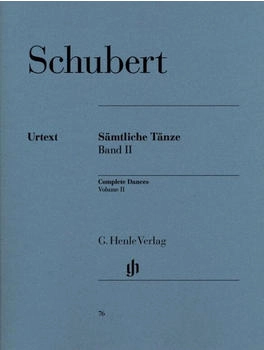 Henle Verlag Franz Schubert Sämtliche Tänze, Band II Henle Verlag Franz Schubert Sämtliche Tänze, Band II