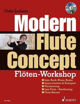 Schott Music Juchem Dirko: Modern Flute Concept Schott Music Juchem Dirko: Modern Flute Concept