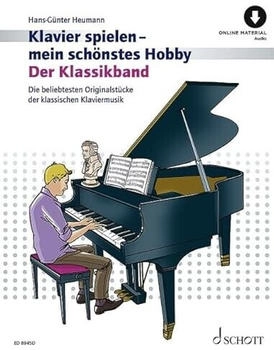 Schott Music Der Klassikband: Beliebte Originalstücke der klassischen Klaviermusik. Schott Music Der Klassikband: Beliebte Originalstücke der klassischen Klaviermusik.