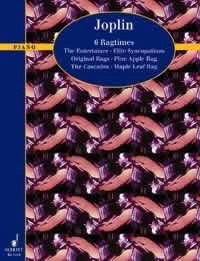 Schott 6 Famous Ragtimes: Mit der "Ragtime-Schule". ( Piano Classics)