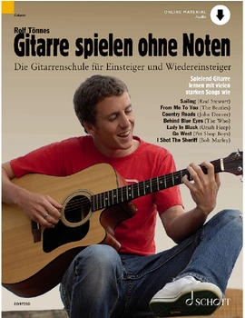 Schott Music Gitarre spielen ohne Noten: Die neue Gitarrenschule für Einsteiger und Wiedereinsteiger. Schott Music Gitarre spielen ohne Noten: Die neue Gitarrenschule für Einsteiger und Wiedereinsteiger.