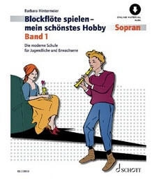 Schott Music Blockflöte spielen - mein schönstes Hobby (ISBN: 978-3-7957-2104-6)
