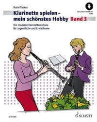 Schott Music Meylan Raymond: Klarinette spielen - mein schönstes Hobby