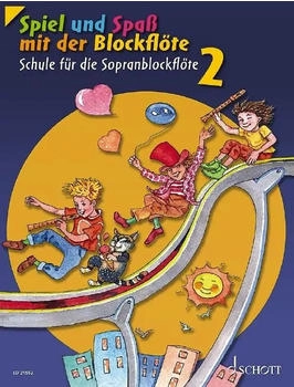 Schott Music Spiel und Spaß 2 Schule NEU Sopranblockflöte