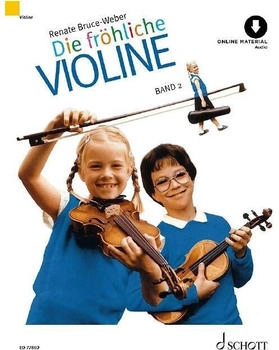 Schott Music Die fröhliche Violine Band 2: Ausbau der 1. Lage und Einführung in die 3. Lage.