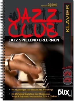 Edition Dux Mayerl Andy: Jazz Club Klavier (mit 2 CDs)