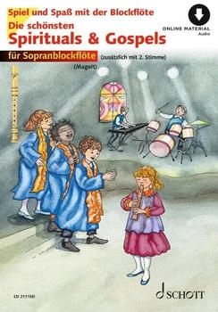 Schott Music Die schönsten Spirituals & Gospels (ISBN: 978-3-7957-2787-1)