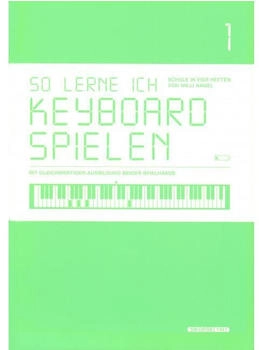 Schott Music So lerne ich Keyboard spielen: Heft 1. Heft 1. Keyboard.