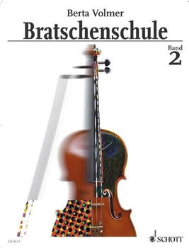 Schott Music Bratschenschule: Band 2. Viola.