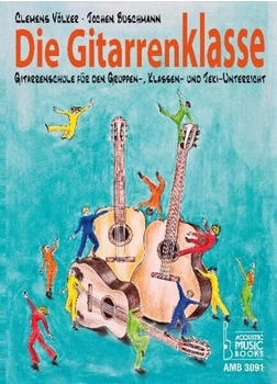 Acoustic Music Books Die Gitarrenklasse (Clemens Völker, Jochen Buschmann)