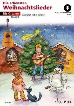 Schott Music Die schönsten Weihnachtslieder: sehr leicht bearbeitet. 1-2 Gitarren.