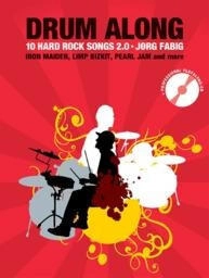 Bosworth Schule für Drumset Drum along 10 Hard Rock Songs 2.0