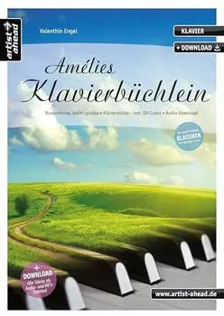Artist Ahead Engel Valenthin: Amélies Klavierbüchlein