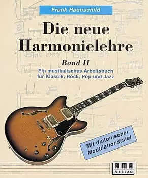 AMA Verlag Die neue Harmonielehre 2 (Frank Haunschild) [Taschenbuch]
