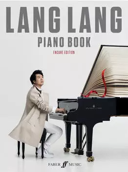 Faber Music Lang Lang Piano Book: Encore Edition (Lang Lang)