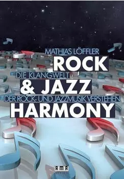 L&ouml;ffler Mathias: Rock & Jazz Harmony