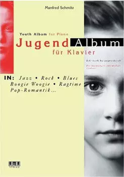 Schmitz Manfred: Jugend-Album f&uuml;r Klavier