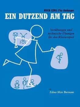 Schule f&uuml;r Klavier Ein Dutzend am Tag 1