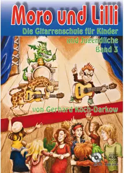Moro und Lilli 3 Koch-Darkow Gitarrenschule/CD