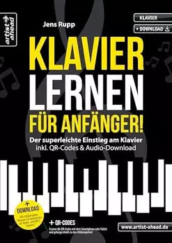 Klavier lernen f&uuml;r Anf&auml;nger! (Jens Rupp)
