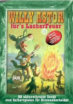 Willy Astor f&uuml;r's Lacherfeuer (Willy Astor) [Gebunden]