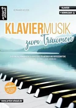 Heuser Bernhard: Klaviermusik zum Tr&auml;umen