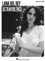 Lana Del Rey - Ultraviolence