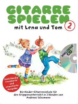 Schule f&uuml;r Gitarren Gitarre spielen mit Lena und Tom 2