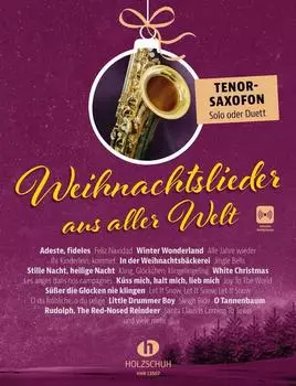 Spielband f&uuml;r Tenorsax Weihnachtslieder aus aller Welt