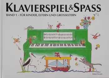 Holm Kofod Pernille: Klavierspiel & Spaß 01: Für Kinder Eltern und Großeltern