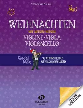 Holzer-Rhomberg Andrea: Weihnachten mit meiner/meinem Violine Viola Vc