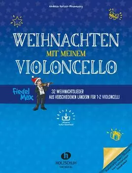 Sammelband f&uuml;r Cello Weihnachten mit meinem Violoncello