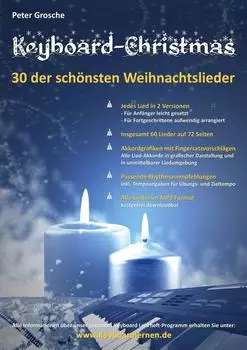 Grosche Peter: Keyboard-Christmas - 30 Weihnachtslieder f&uuml;r Keyboard