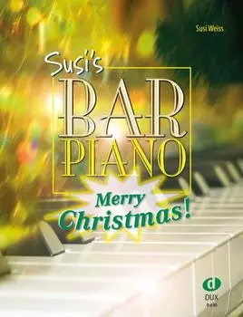 Weiss Susi: Susis Bar Piano - Merry Christmas