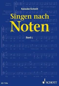 Schott Music Singen nach Noten Band 1