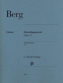 Henle Verlag Alban Berg - Streichquartett op. 3