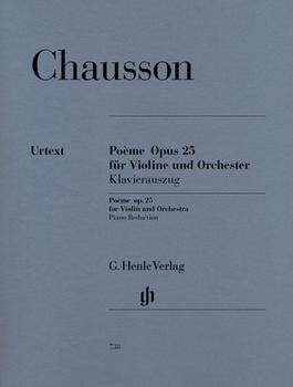 Henle Verlag Ernest Chausson - Poème op. 25 für Violine und Orchester