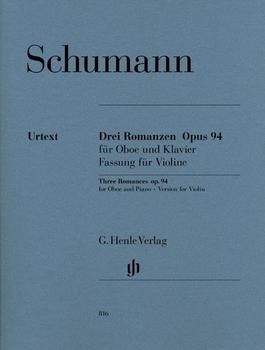 Henle Verlag Robert Schumann - Drei Romanzen op. 94 für Oboe und Klavier